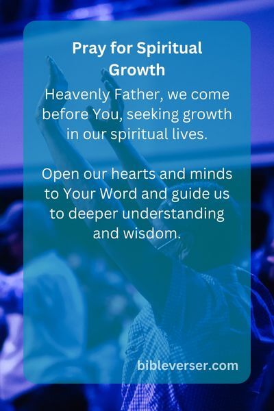 Pray for Spiritual Growth