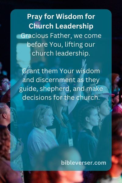 Pray for Wisdom for Church Leadership