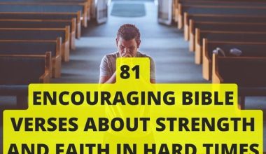 Bible Verses About Strength And Faith In Hard Times