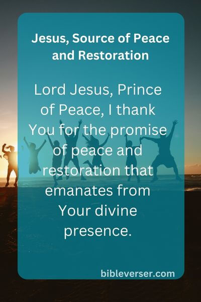 Jesus, Source of Peace and Restoration