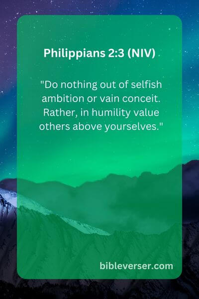 Philippians 2:3 (NIV)