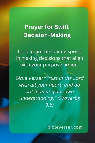 Prayer for Swift Decision-Making