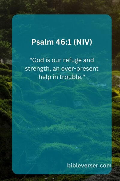 Psalm 46:1 (NIV)