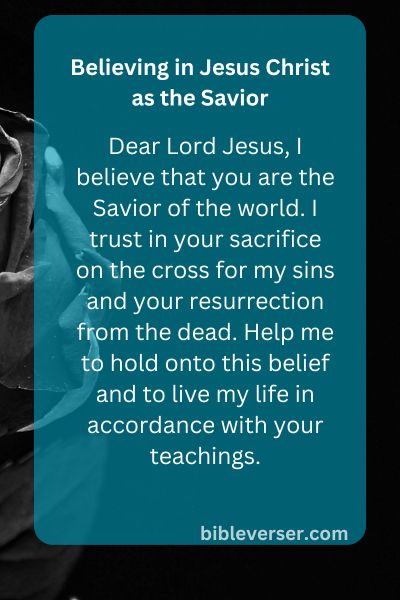 Believing in Jesus Christ as the Savior