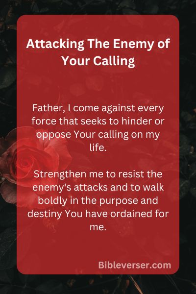 Attacking The Enemy of Your Calling