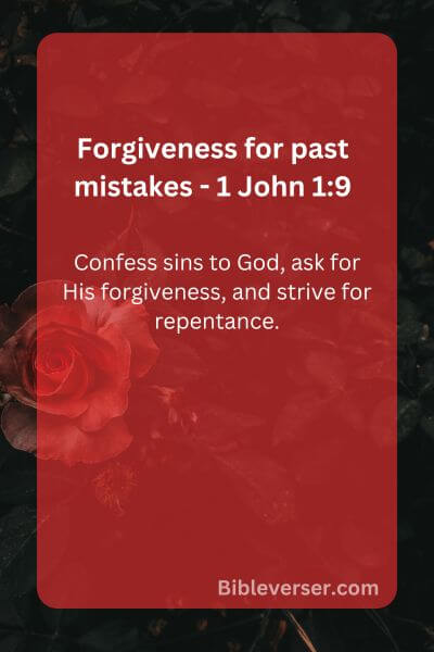 Forgiveness for past mistakes - 1 John 1:9