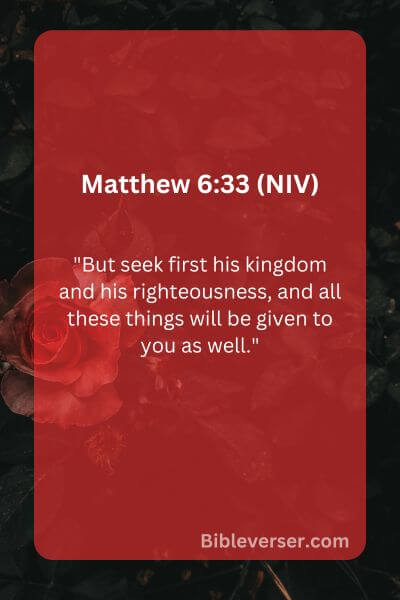 Matthew 6:33 (NIV)