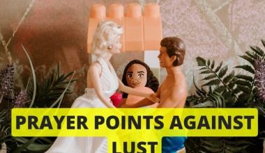 prayer points against lust