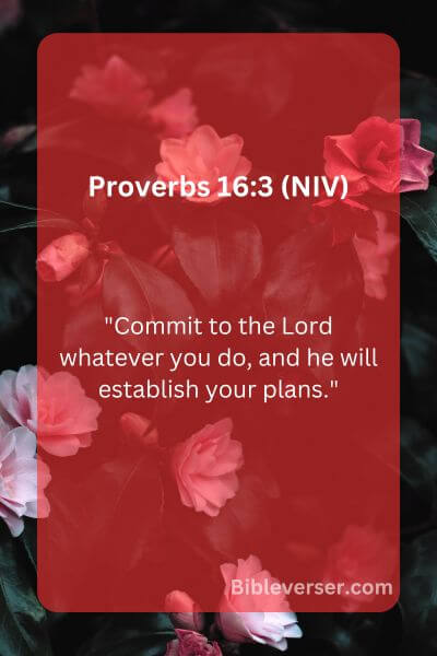 Proverbs 16:3 (NIV)