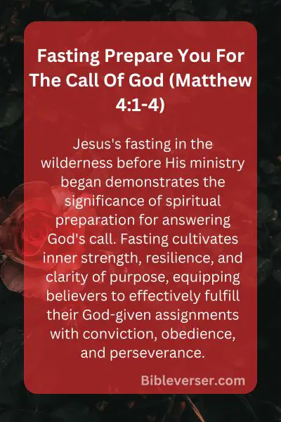 Fasting Prepare You For The Call Of God (Matthew 4:1-4)