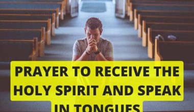 Prayer To Receive The Holy Spirit And Speak In Tongues