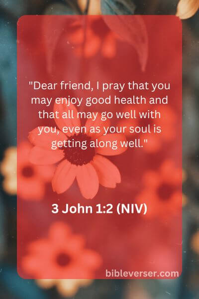 3 John 1:2 (NIV)