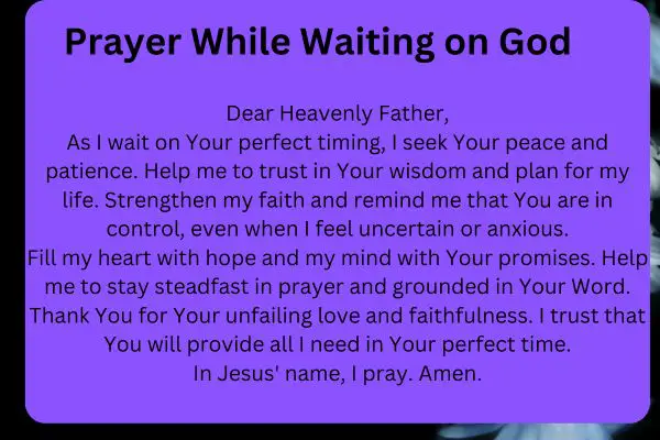 Prayer While Waiting on God