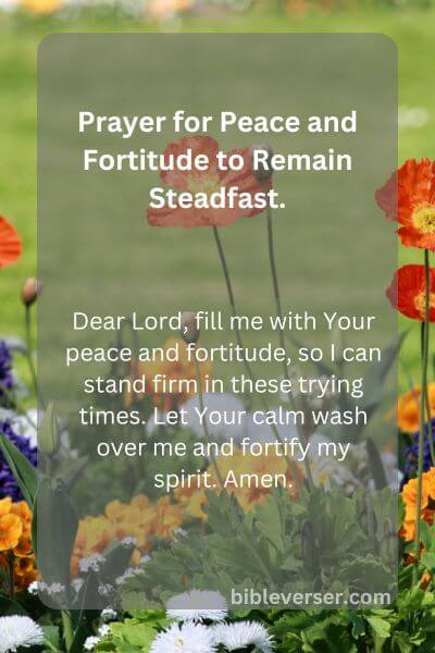 Prayer for Peace and Fortitude to Remain Steadfast