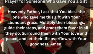 Prayer for Someone Who Gave you a Gift