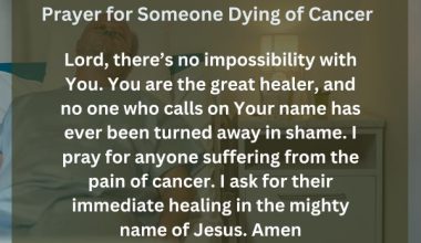 Prayer for Someone Dying of Cancer