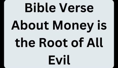 Bible Verse About Money is the Root of All Evil