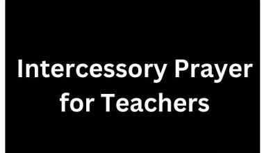 Intercessory Prayer For Teachers