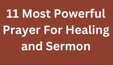 Most Powerful Prayer For Healing and Sermon