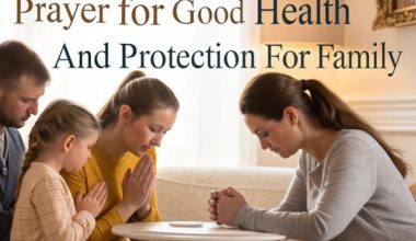 Prayer for Good Health and Protection for Family 