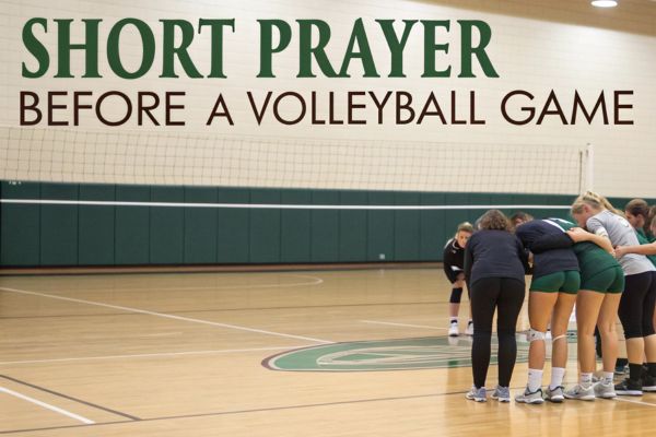  Short Prayer Before a Volleyball Game