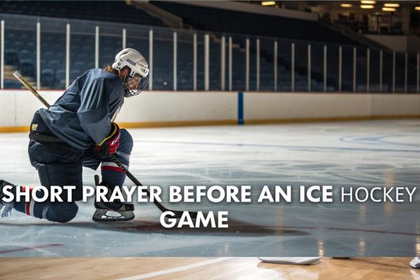 Short Prayer Before an Ice Hockey Game